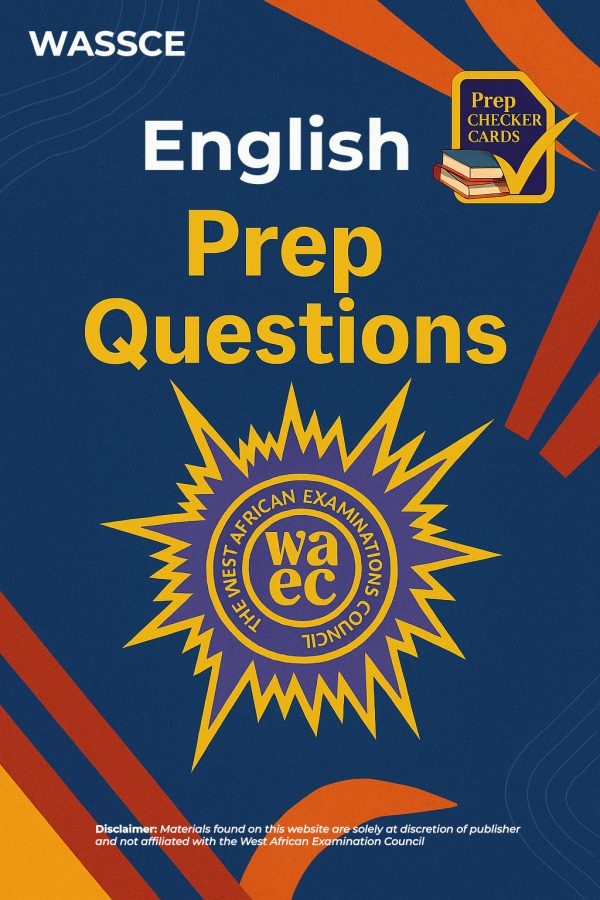 Wassce English Language Prep Questions